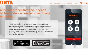 IWMF Releases REPORTA, A Free Mobile Security App Designed Specifically for Journalists Worldwide
