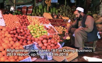 Doing Business Report: Afghanistan Among Top 10 Global Improvers